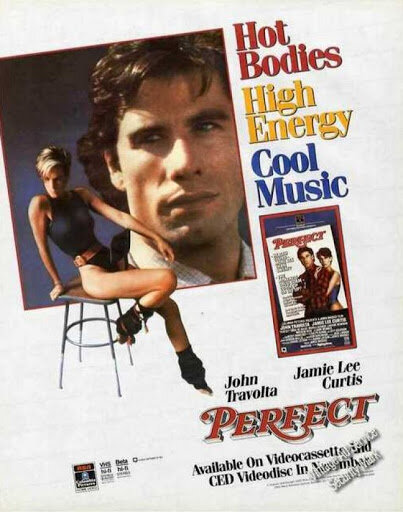 The Travolta/Cage Project #21/My World of Flops Sweaty Fuck Palaces Case  File 159: Perfect (1985) — Nathan Rabin's Happy Place