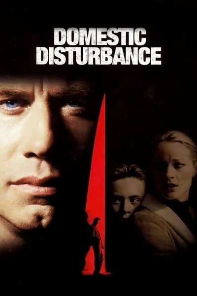 The Random Rerun of the Day is the Half-Forgotten 2001 Thriller Domestic Disturbance 