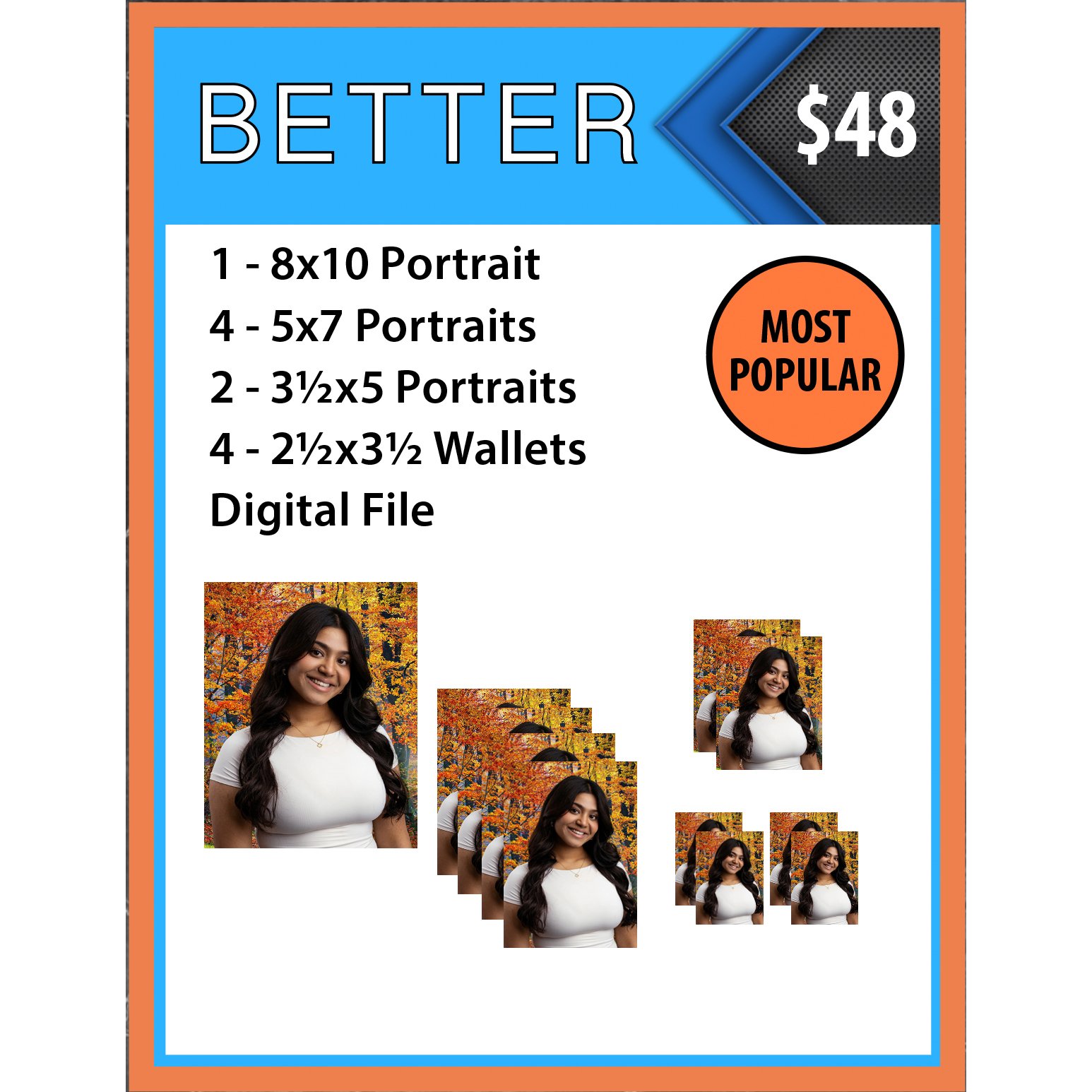 B1. The Better Package w/ High Resolution Digital File
