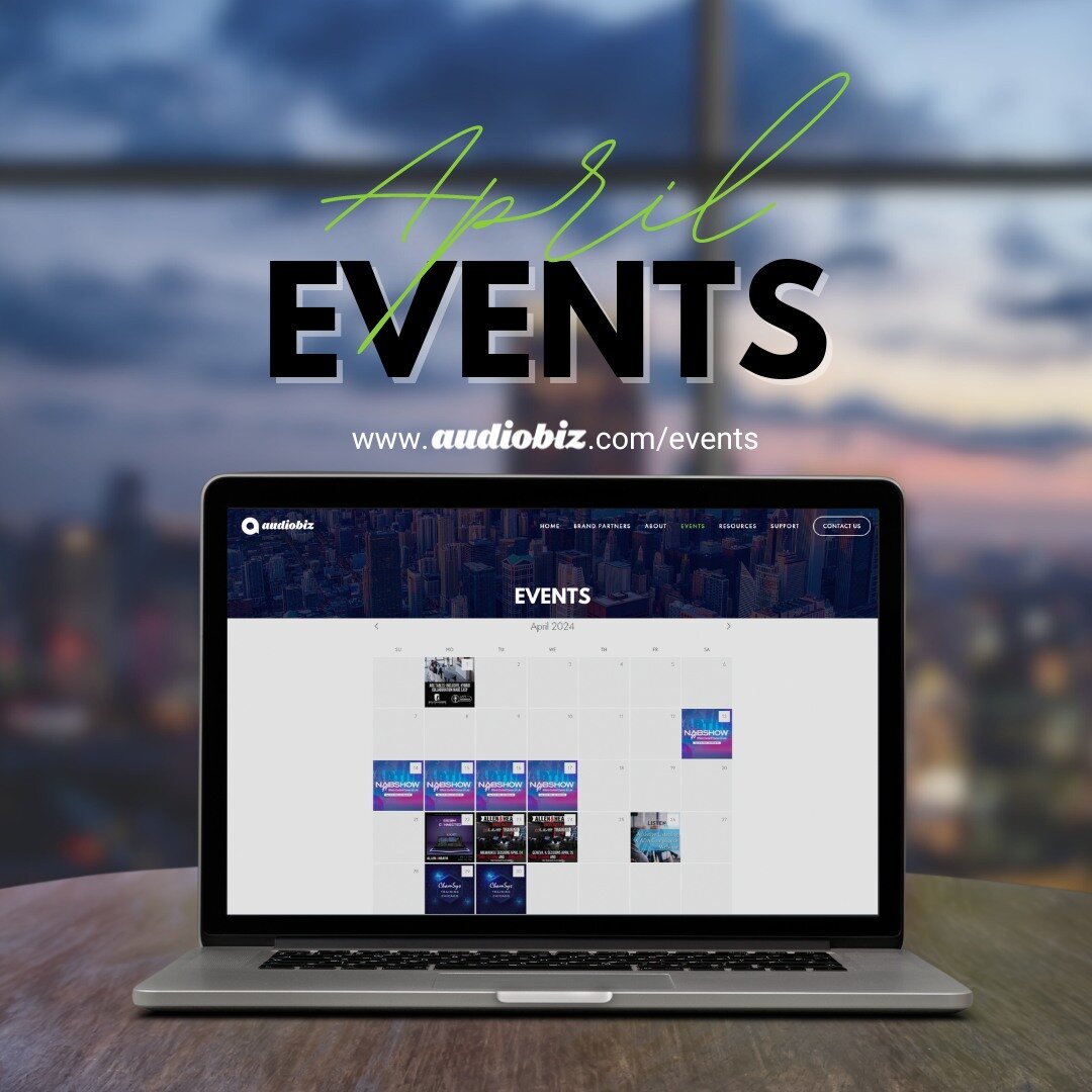Don't miss out on April's upcoming events with our brand partners!

Exciting webinars, trainings, and trade shows are ahead this month! Whether you prefer to tune in from home or join in person, www.audiobiz.com/events is the best way to discover all
