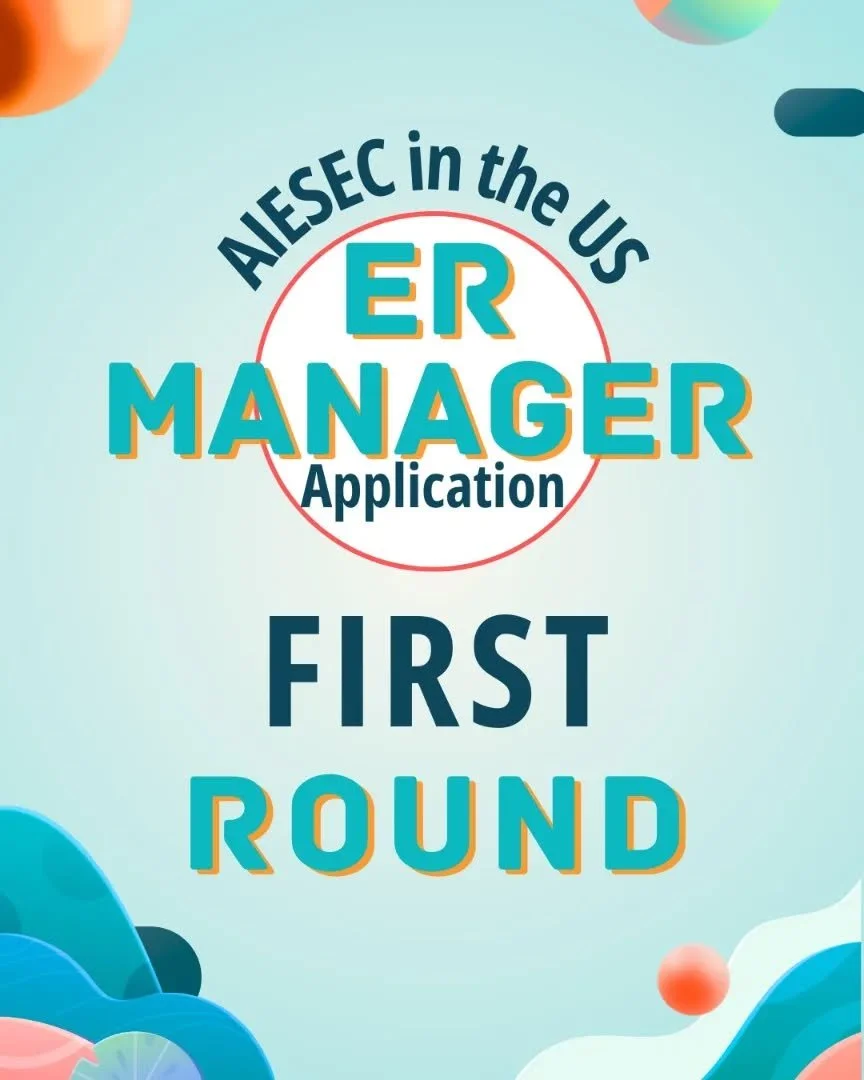 Dear National and Global Plenary, 
The first round of ER Manager Application is OPEN! Join the team shaping the next chapter of AIESEC in the United States.
Step up, speak out, and be part of the wave that carries change 🌊

DDL: January 23rd at 11:5