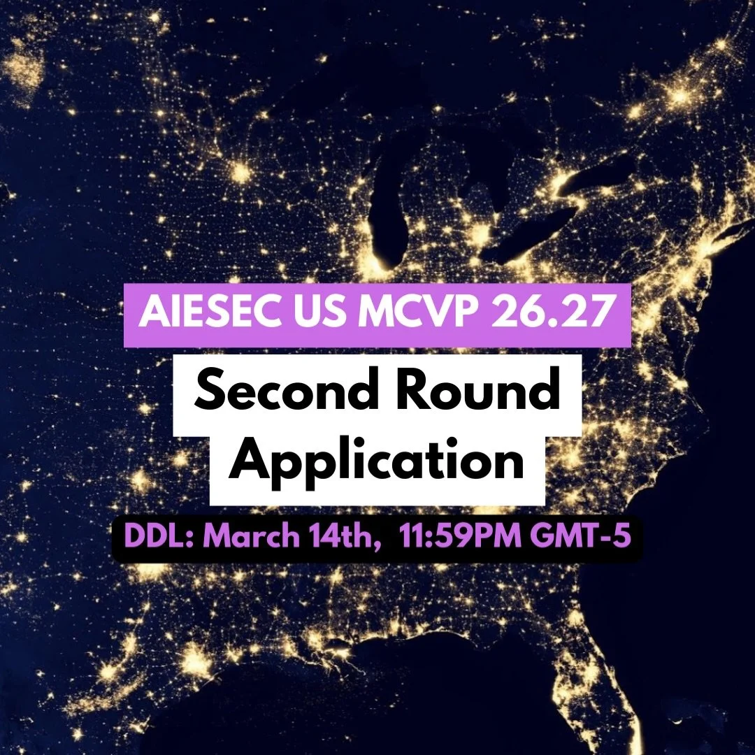 We&rsquo;re excited to officially launch Round 2 of the MCVP 26.27 application for AIESEC US! 🔥

If you&rsquo;ve been waiting for the right moment, this is your chance to take the next step and possibly be a part of the MC for the upcoming term.
Ste