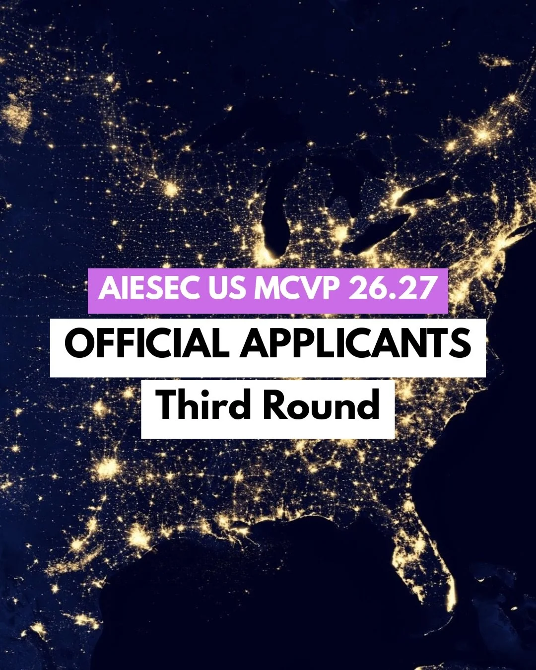 Dear Global Plenary and AIESEC United States, it is with great pleasure that we present you with the Third round official applicants for MC US 26.27 ✨️🇺🇸
stepping into this process already shows courage, curiosity, and a commitment to growth. Keep 