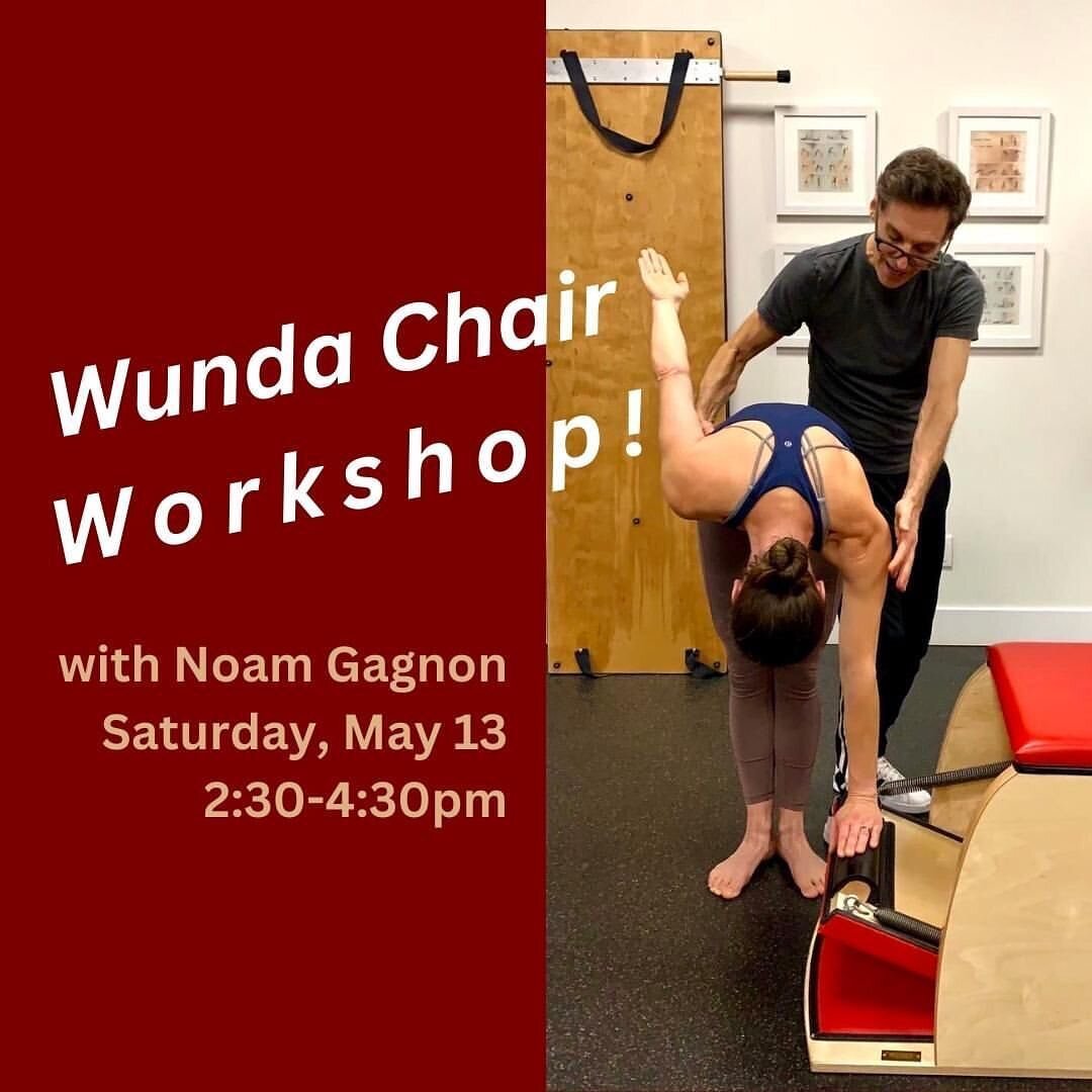 Don't miss this amazing 2 hour dive into the wonders of the Wunda Chair with the one and only @noamgagnon!

Saturday, May 13th from 2:30-4:30pm
at The Pilates Collective
cost: $125

@thepilatescollective.ca
@beyondpilates.ca @pilates.teacher.collecti