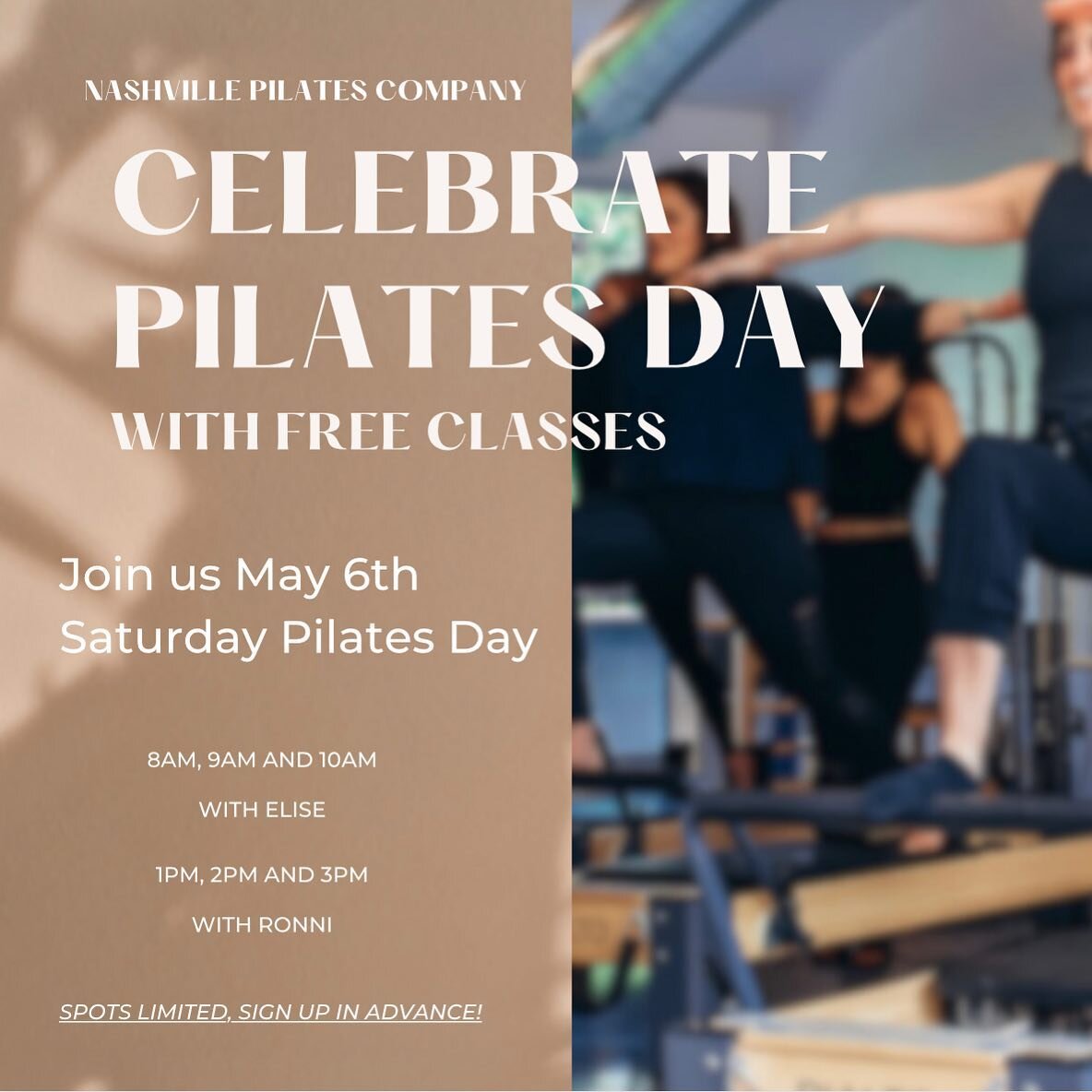 May 6th Saturday is Pilates Day. To celebrate we are offering FREE classes all day! 

Spots are limited, sign up in advance! - Waitlist is open :)

Sign up like you would for any of our other classes.