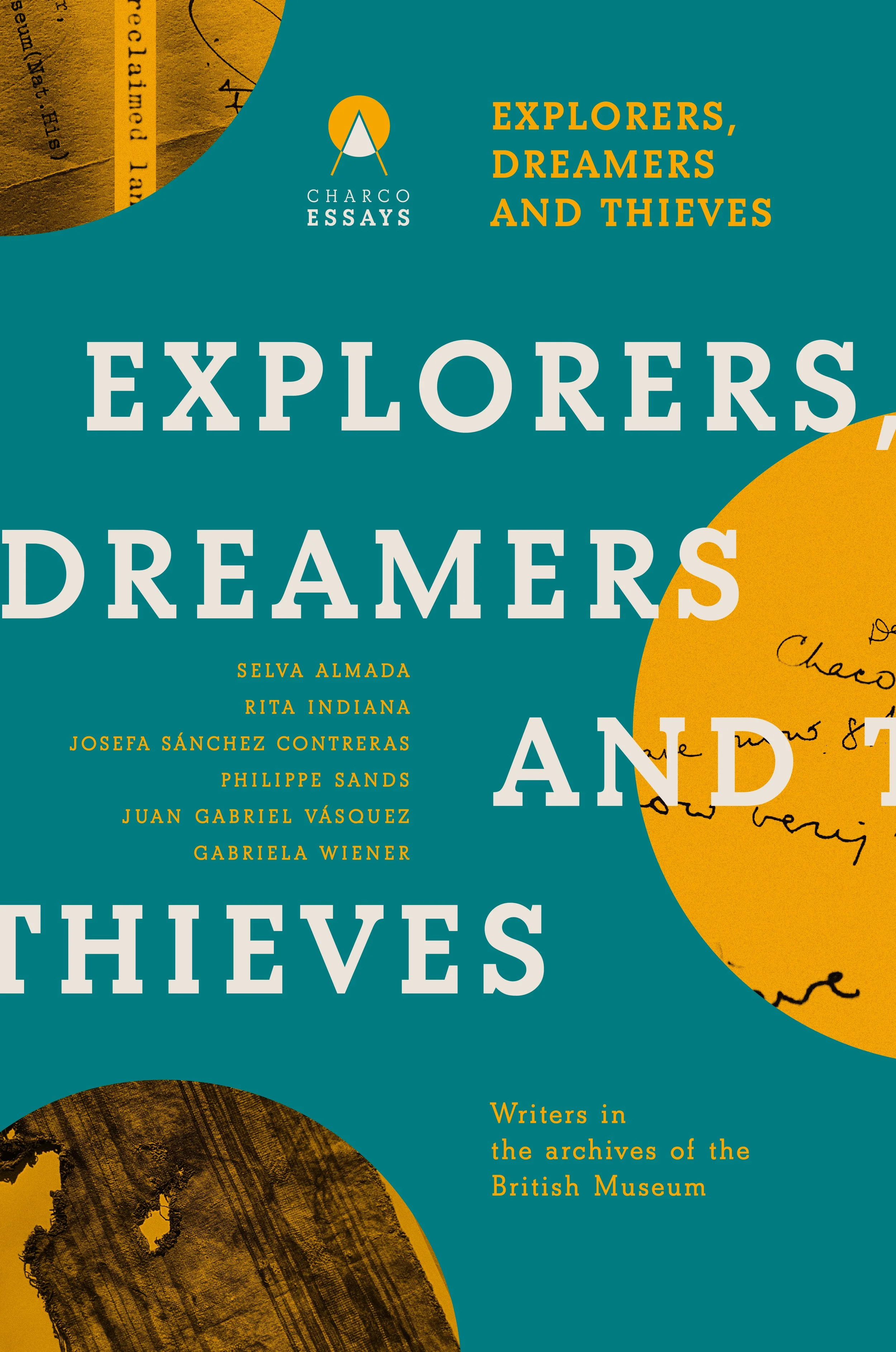 Explorers Dreamers and Thieves — Charco Press