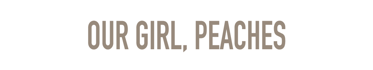 our girl peaches.png