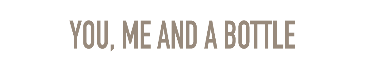 you me and a bottle.png