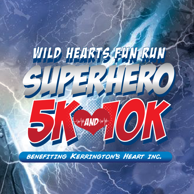Wild Hearts Superhero 10k, 5k, Fun Run