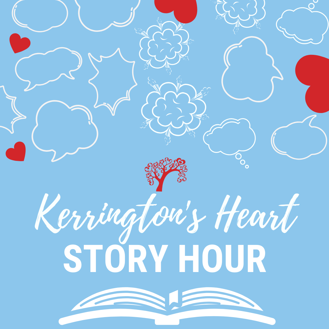 Kerrington's Heart Story Hour