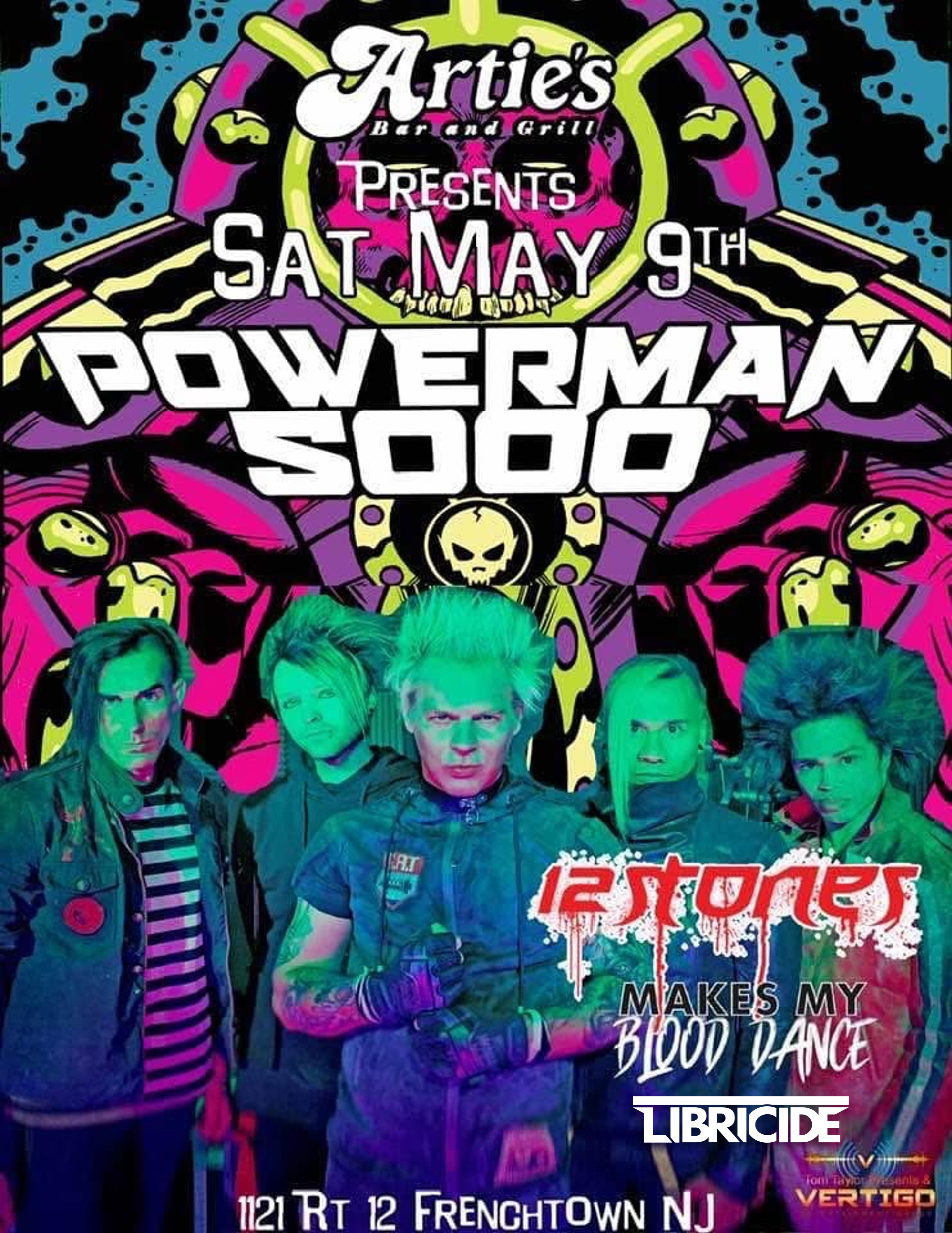 LIBRICIDE RETURNS TO ARTIE'S WITH POWERMAN5000 &amp; 12 STONES | SAT MAY 9TH 2026