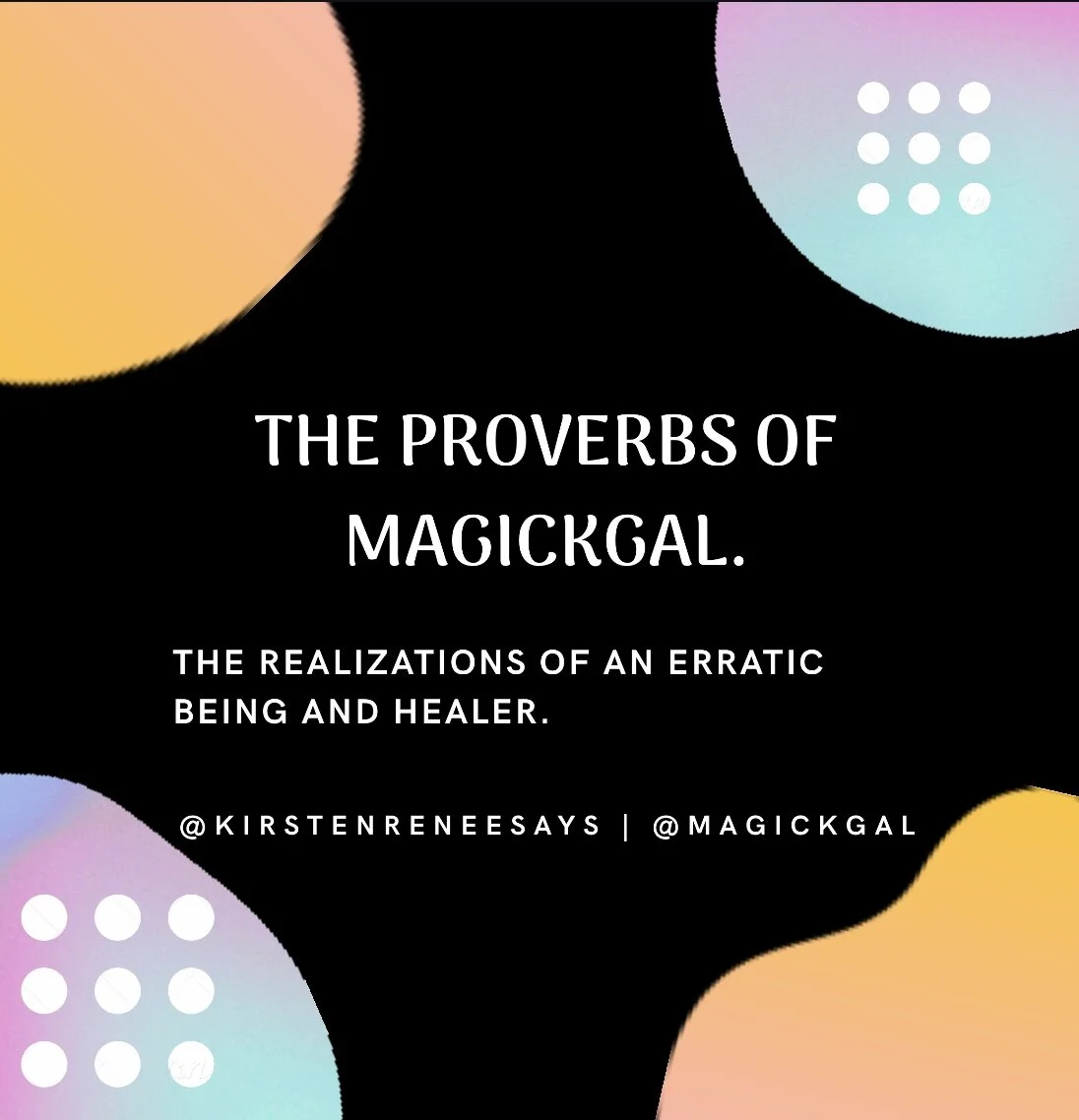 The Proverbs of Magickgal | Setting Core Values For Yourself 