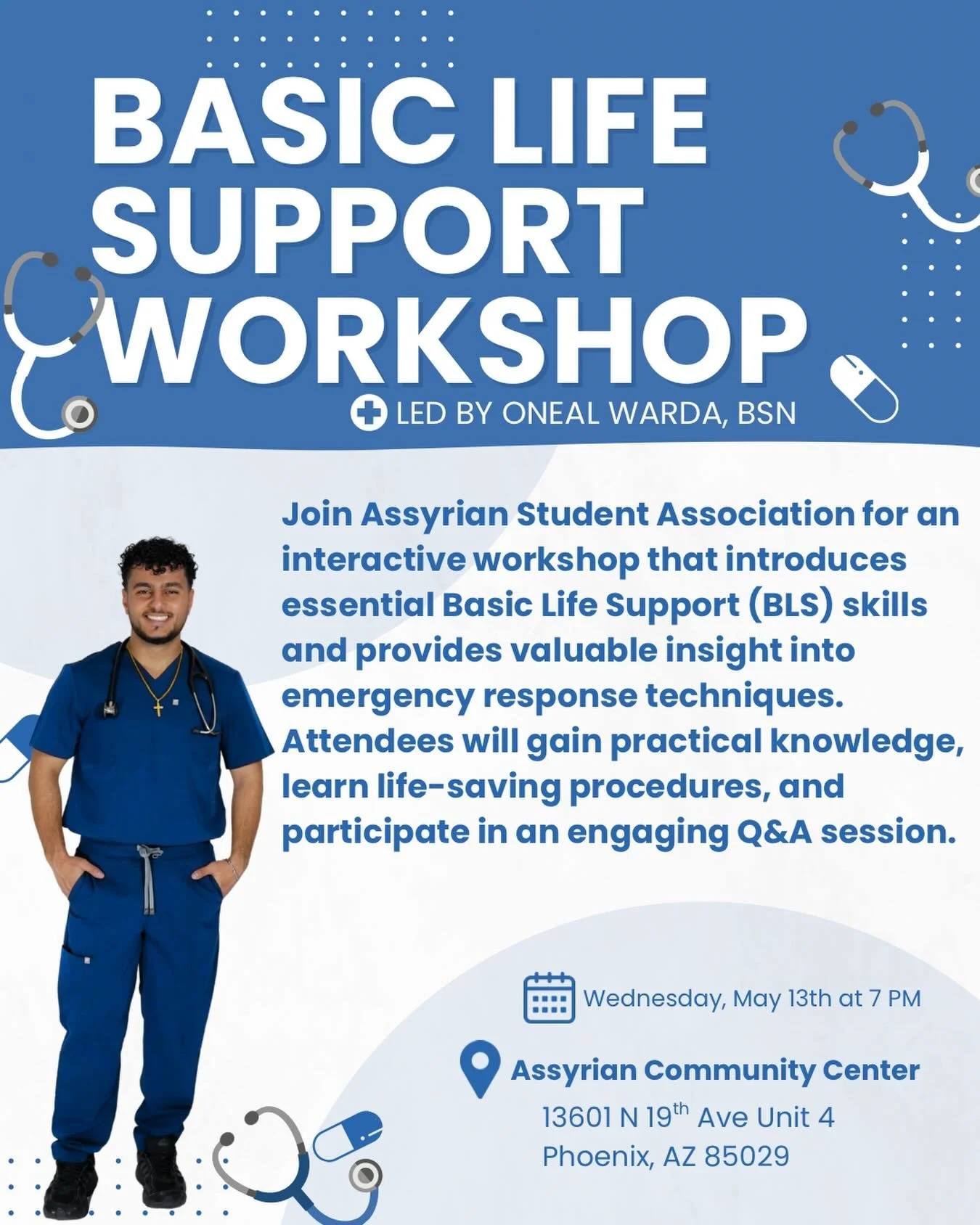 BLS Workshop with Oneal Warda