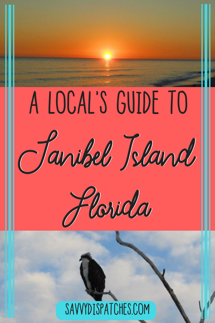 A Local's Guide to Sanibel Island, Florida — Savvy Dispatches