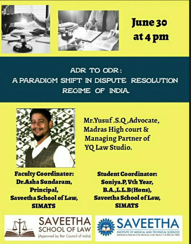 ADR TO ODR -A PARADIGM SHIFT IN DISPUTE RESOLUTION REGIME OF INDIA