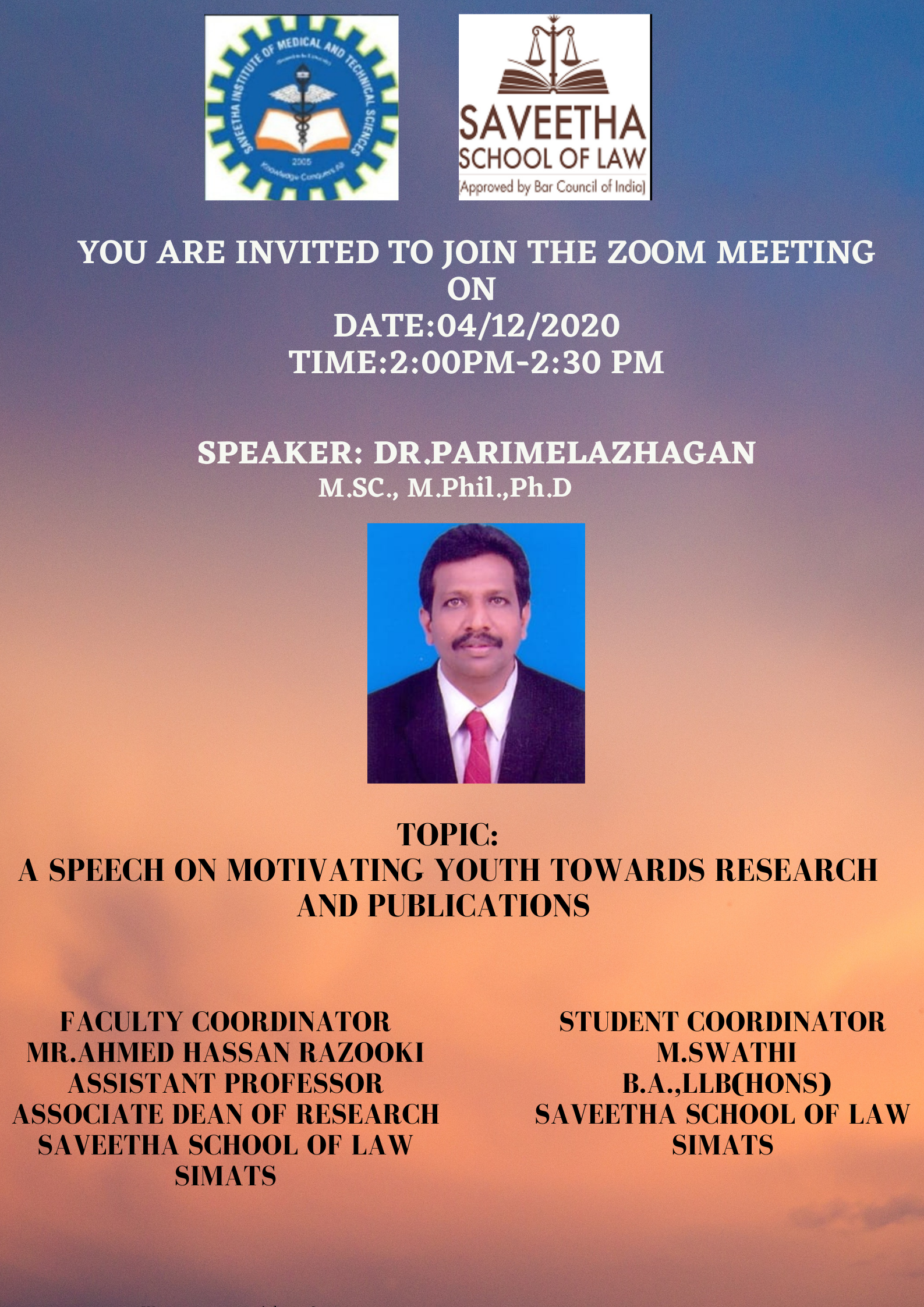 A SPEECH ON MOTIVATING YOUTH TOWARDS RESEARCH AND PUBLICATIONS