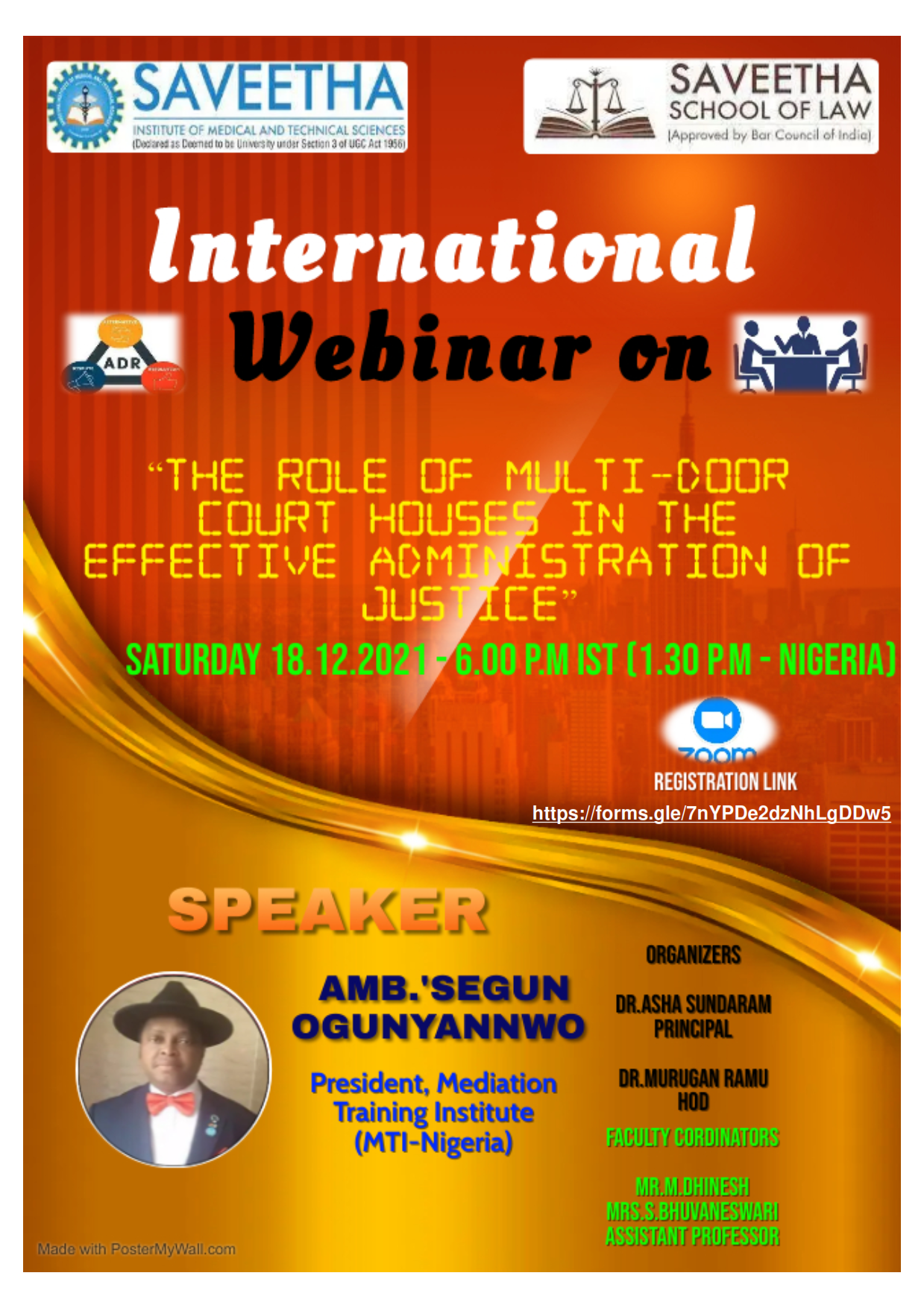 International webinar on “The role of Multi Door Court Houses in the effective Administration of Justice”.