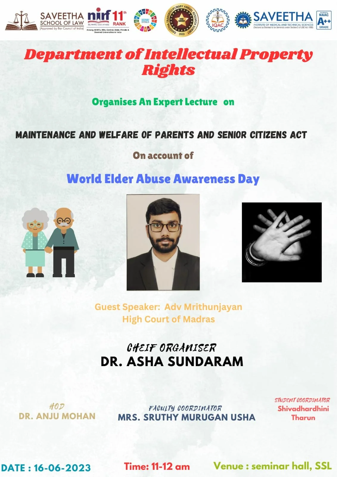EXPERT LECTURE ON MAINTENANCE AND WELFARE OF PARENTS AND SENIOR CITIZEN ACT, 2007