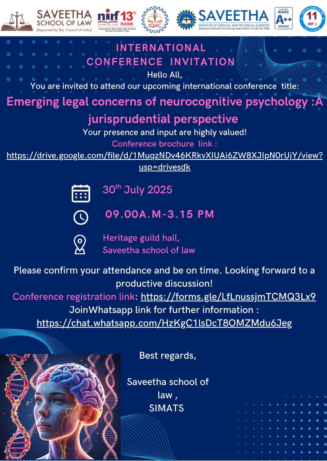 INTERNATIONAL CONFERENCE ON'EMERGING LEGAL CONCERNS OF NEUROCOGNITIVE PSYCHOLOGY: A JURISPRUDENTIAL PERSPECTIVE