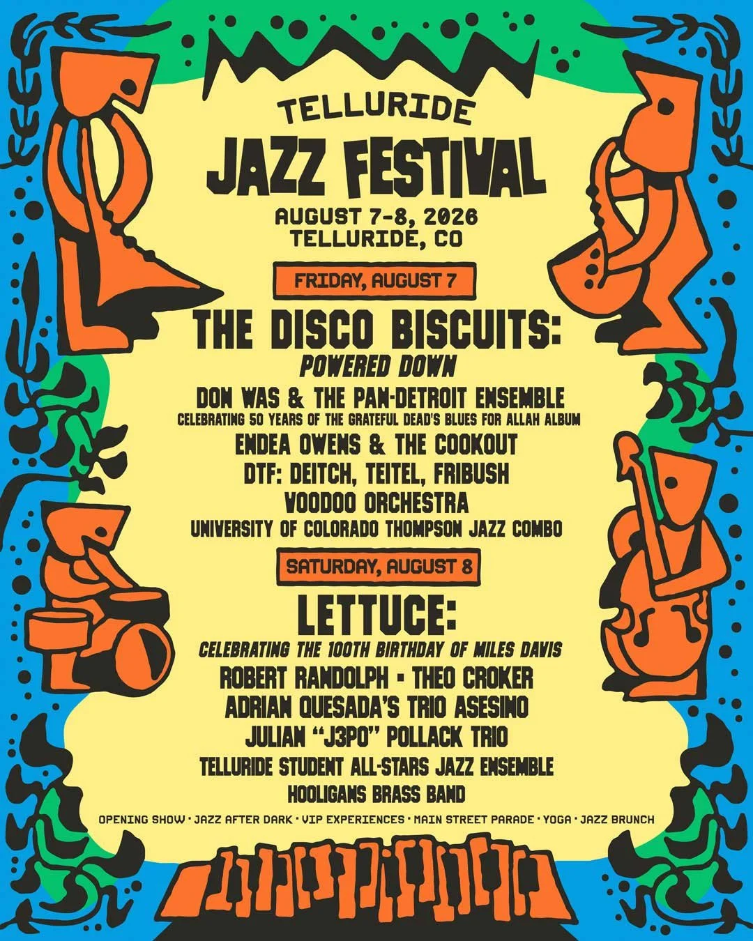 Official lineup poster for the 2026 Telluride Jazz Festival, held August 7–8 in Telluride, Colorado. The poster features the festival logo and artwork above the artist lineup