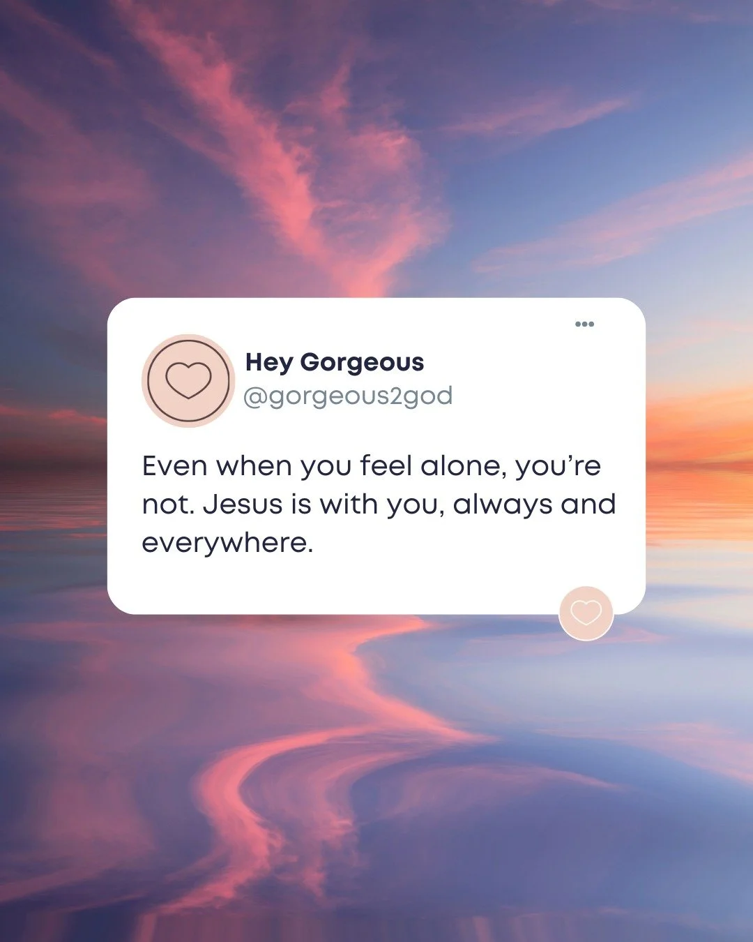 You may feel unseen, but you are never alone. Jesus is with you in every moment, every space, every season.  #Gorgeous2God #NeverAlone #JesusIsNear #FaithInTheQuiet