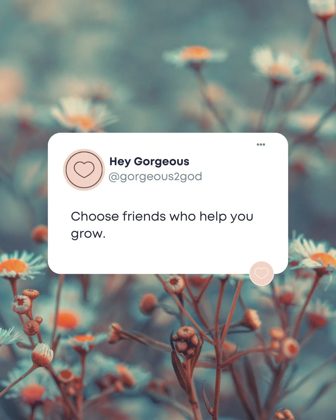 If you&rsquo;re choosing who to keep close, let this guide you 🌱 Choose friends who help you grow, not pull you away from who you&rsquo;re becoming ✨🤍 #Gorgeous2God #G2G #ChooseWisely #HealthyFriendships #SoftFaith