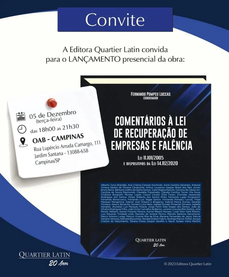Nosso sócio-diretor, Dr. Fernando Pompeu Luccas em conjunto com outros estudiosos da área de Insolvência Empresarial, lançarão o livro "Comentários à Lei de Recuperação de Empresas e Falência".