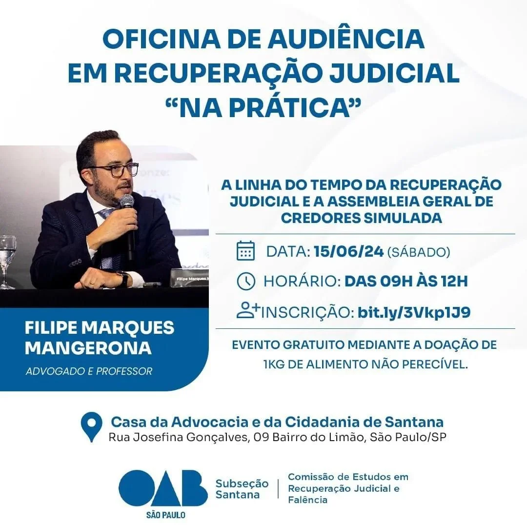 Nosso sócio-diretor, Dr. Filipe Marques Mangerona, fará no sábado, um evento no qual apresentará a linha do tempo da Recuperação Judicial.