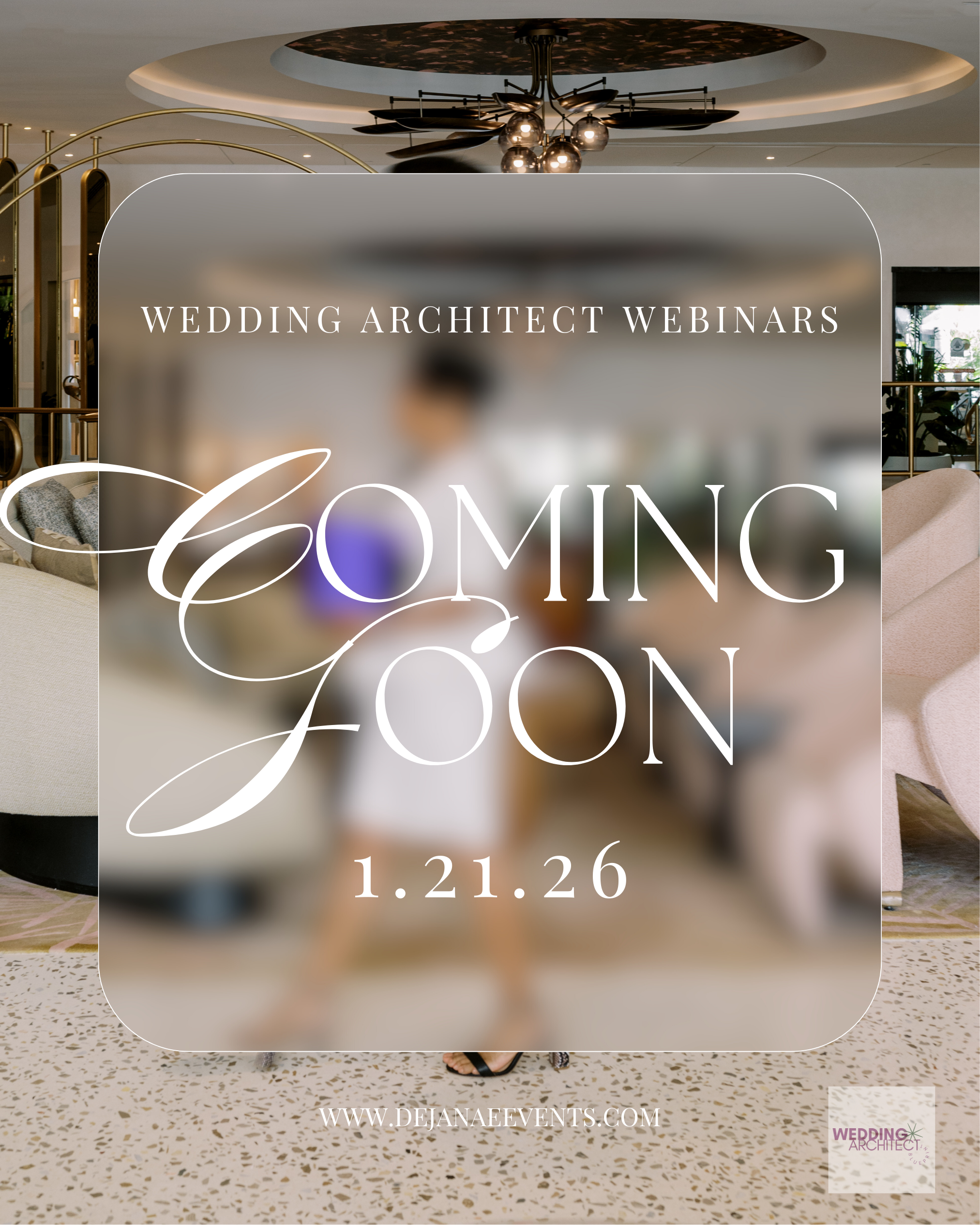 Wedding Architect Webinars - Coming Soon.png