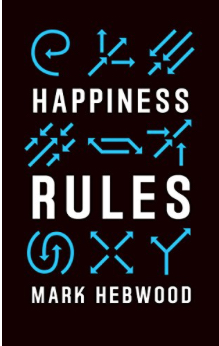 Happiness Rules - by a Riverside Resident