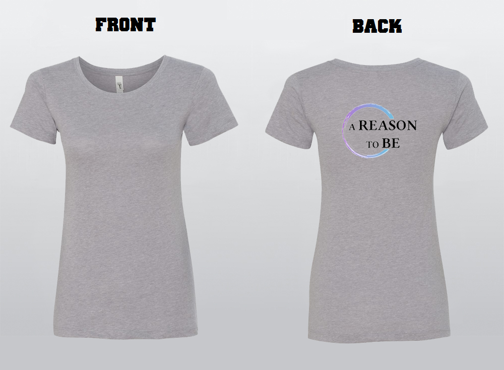 A Reason To Be Women's T-Shirt