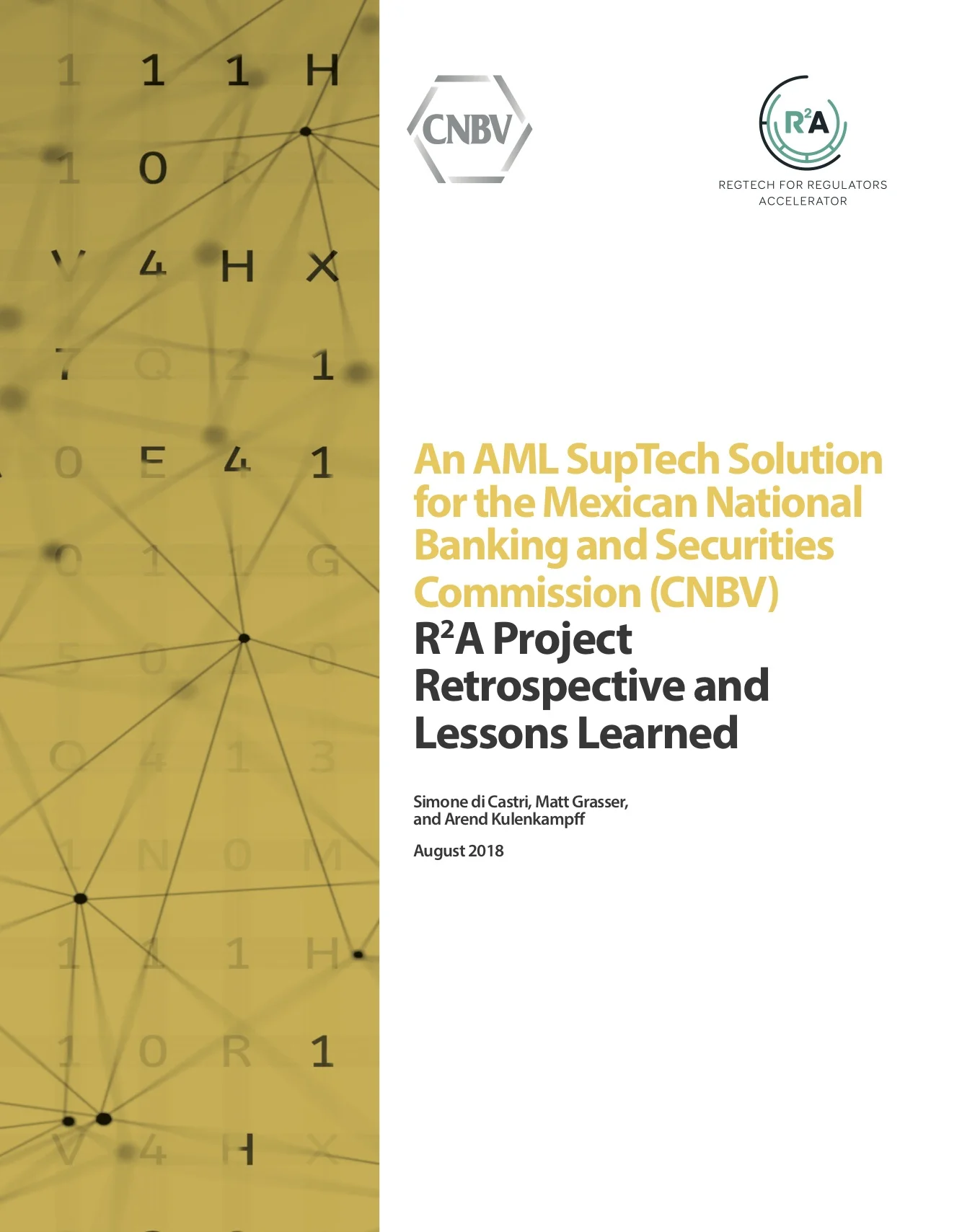 R²A CASE STUDY: AML DATA INFRASTRUCTURE PROTOTYPE