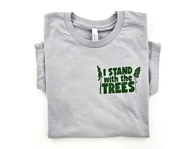 I Stand with the Trees Unisex Tee