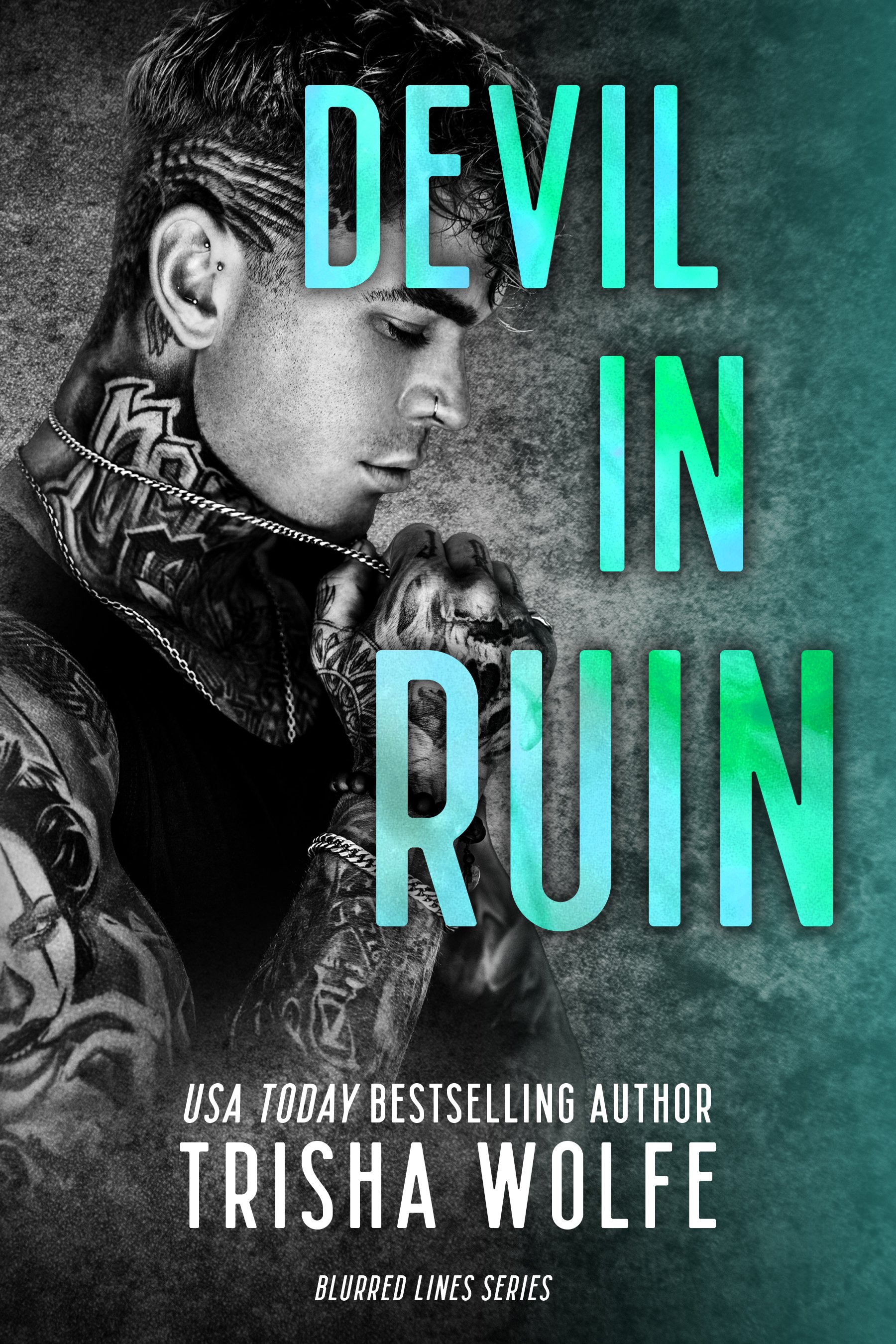 Devil in Ruin: Blurred Lines
