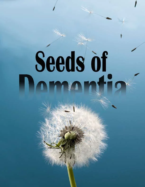 seeds of demintia.jpg