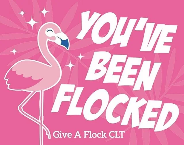 🦩 are you ready for a flocking good time?! @giveaflockclt was created as a vehicle for supporting nonprofit organizations in our community - 100% of the profits from each flock will be donated to various charities in Charlotte. 💕🦩