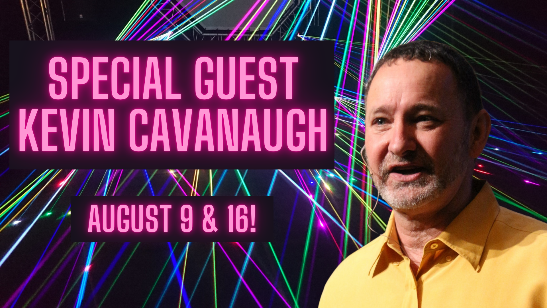 Special Guest: Pastor Kevin Cavanaugh