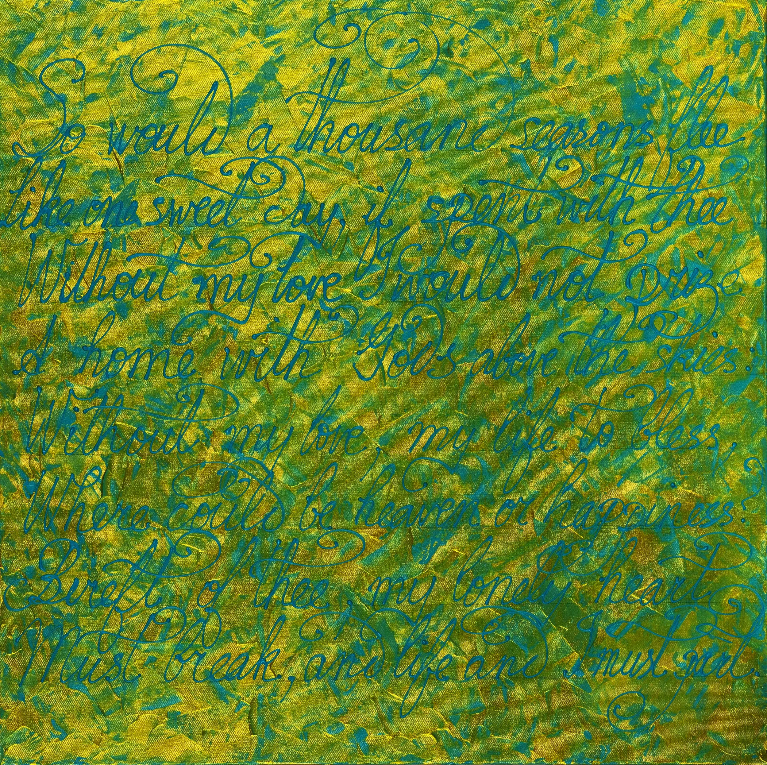 Without My Love 30"H x 30"W