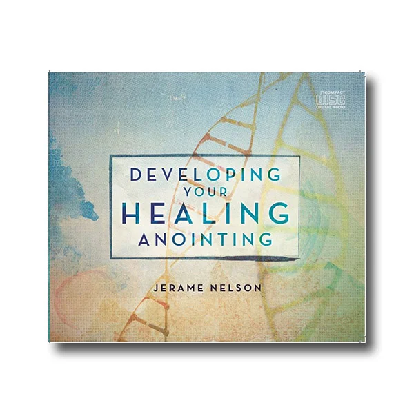 Developing Your Healing Anointing - MP3 Download