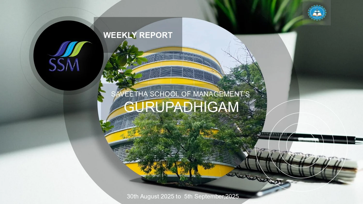 Weekly Report 30.08.2025 to 05.09.2025