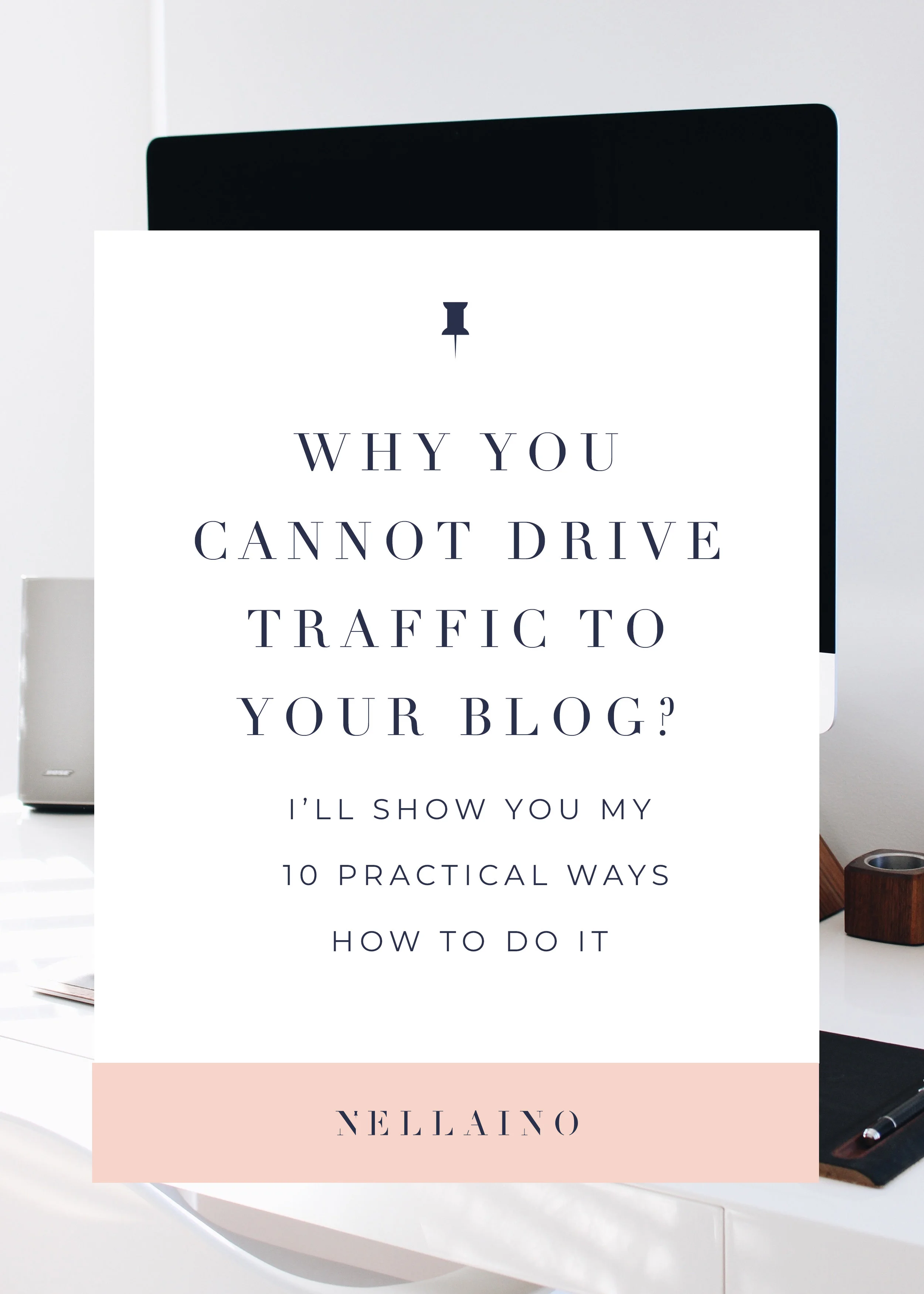 How-to-drive-traffic-to-your-blog-by-Nellaino.jpg