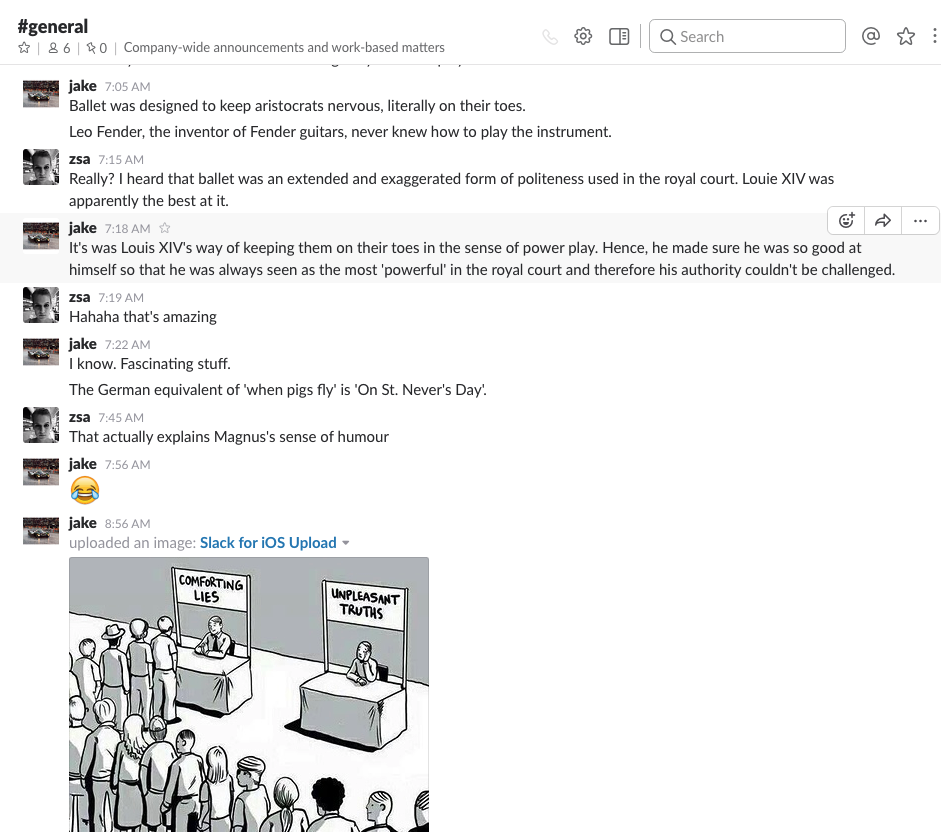 One of our many curious Slack chats.