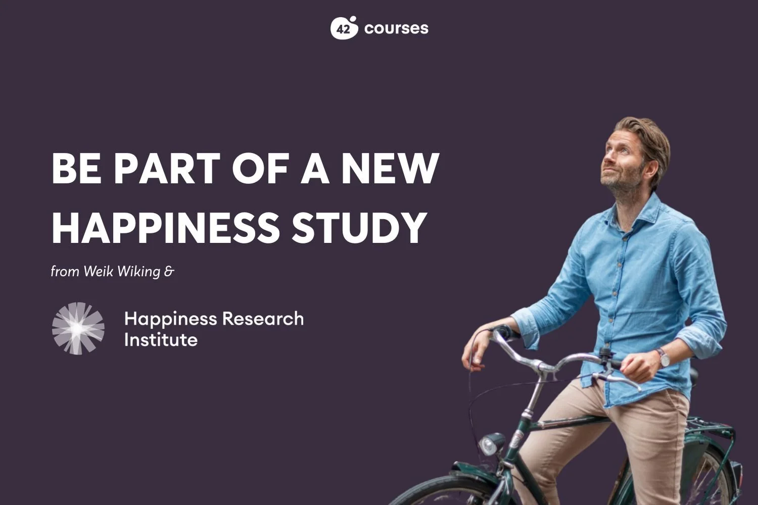 Join the Global Happiness Study (with Mr Happiness Himself!)