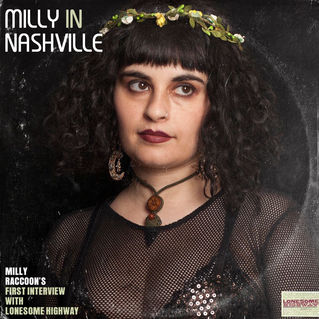 Lonesome Highway connects with the "free-spirited" Milly Raccoon