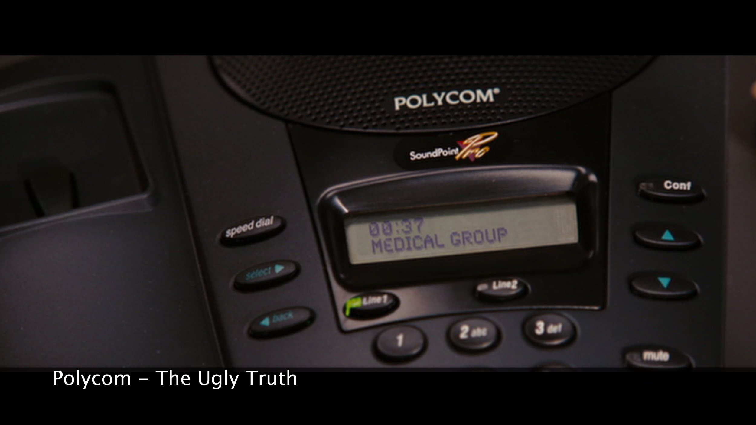 Polycom - The Ugly Truth - 3103.jpg