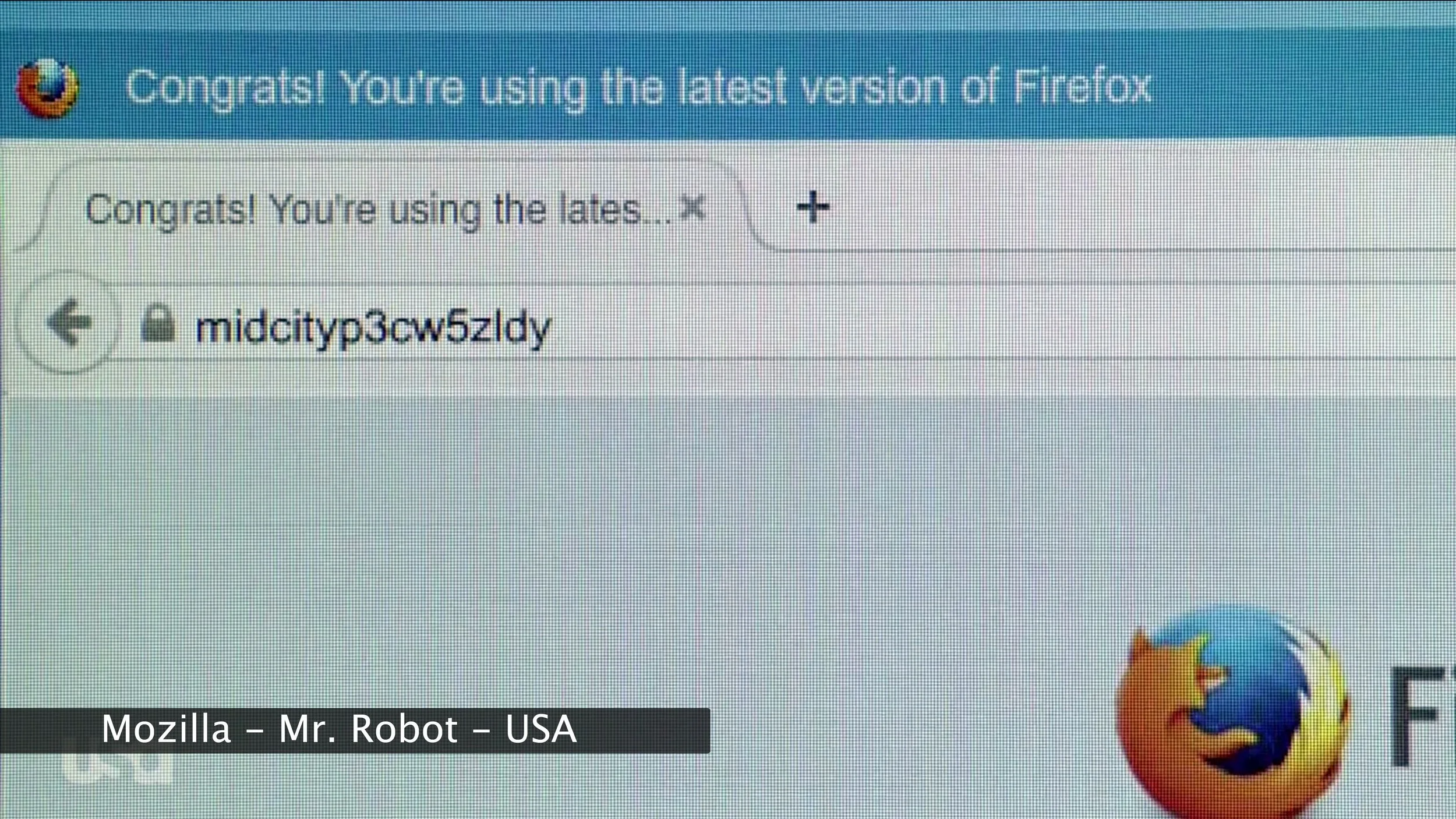 Mozilla - Product Placement on USA’s “Mr. Robot”