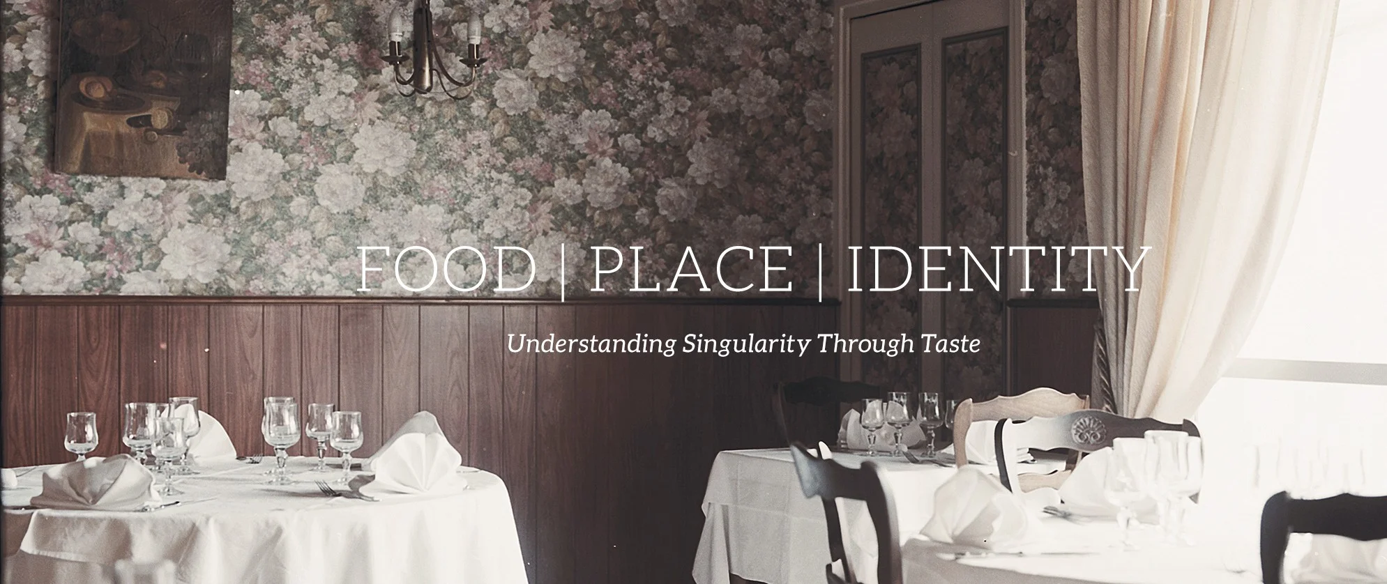 Food | Place | Identity - An Introduction
