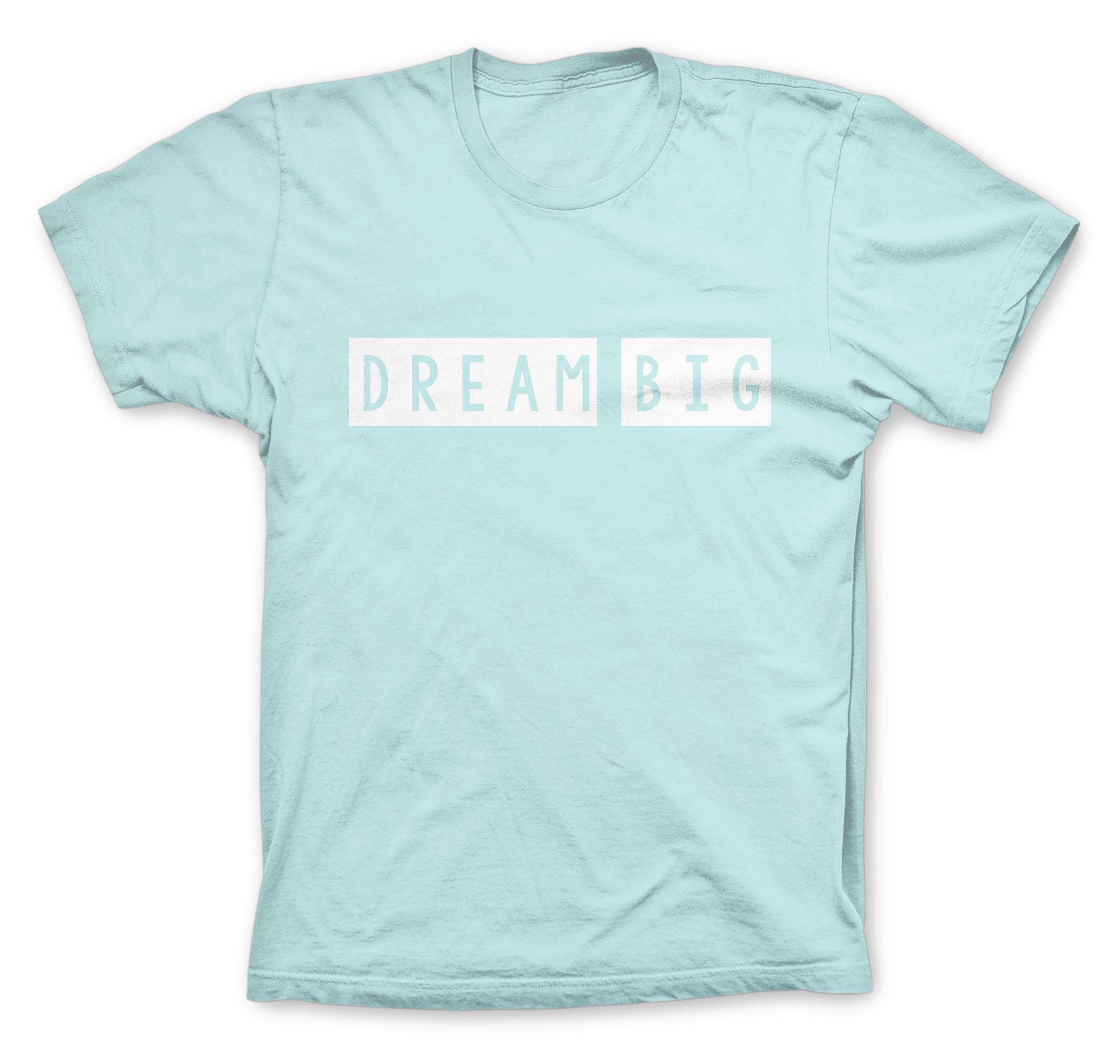 DREAM BIG LIGHT BLUE MOCK UP.png