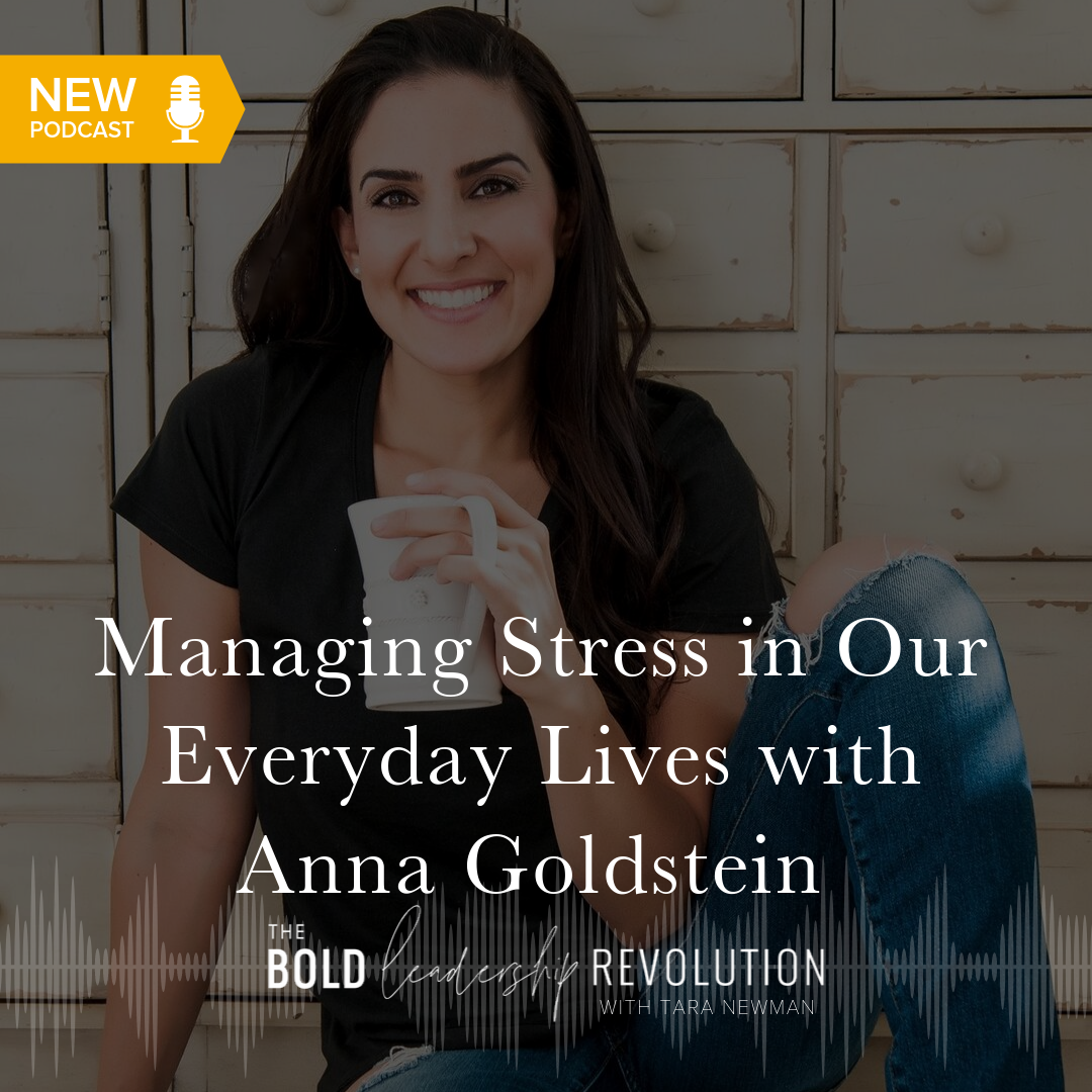 Managing Stress in Our Everyday Lives with Anna Goldstein.png