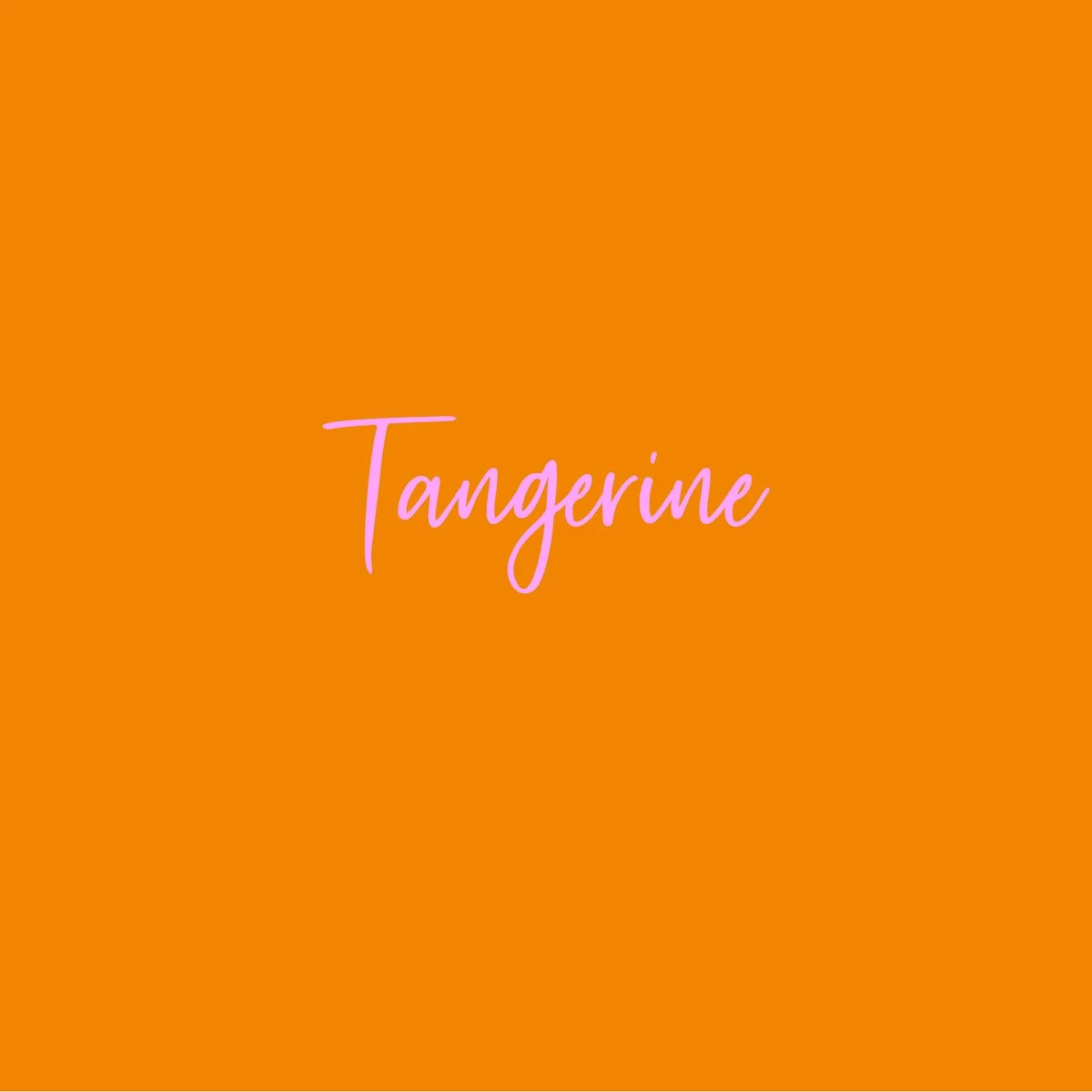 "Tangerine” - Isaac&nbsp;